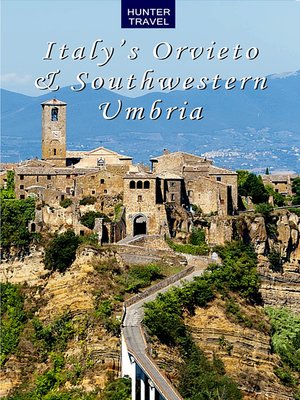 cover image of Italy's Orvieto, Foligno, Spoleto & Southwestern Umbria